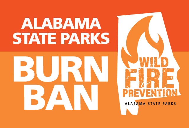 Alabama State Parks Burn Ban Notice